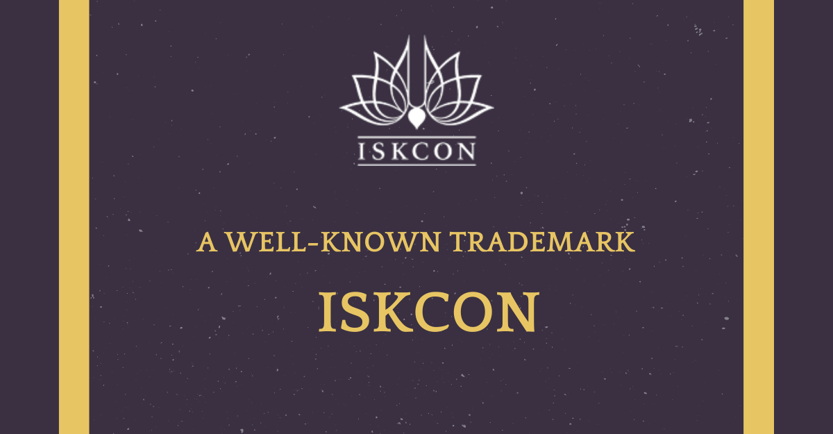 A Well-Known Trademark – ISKCON