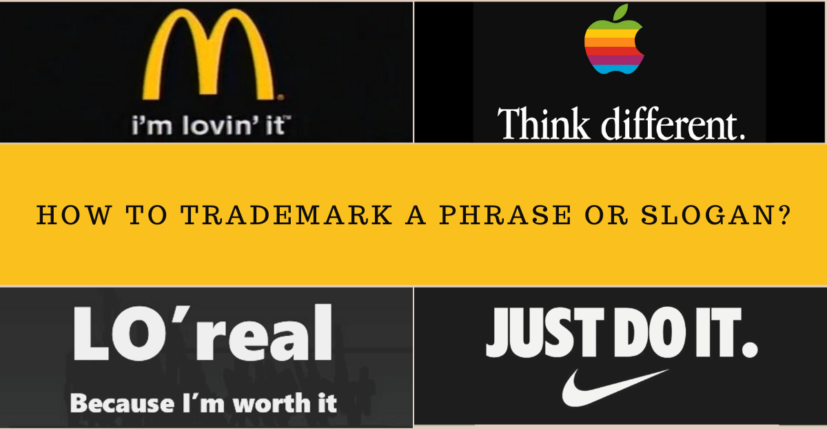 How To Trademark A Slogan or Phrase?
