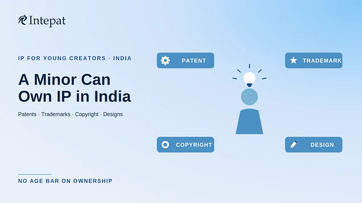 Can a Minor Own or File an IP Application in India?