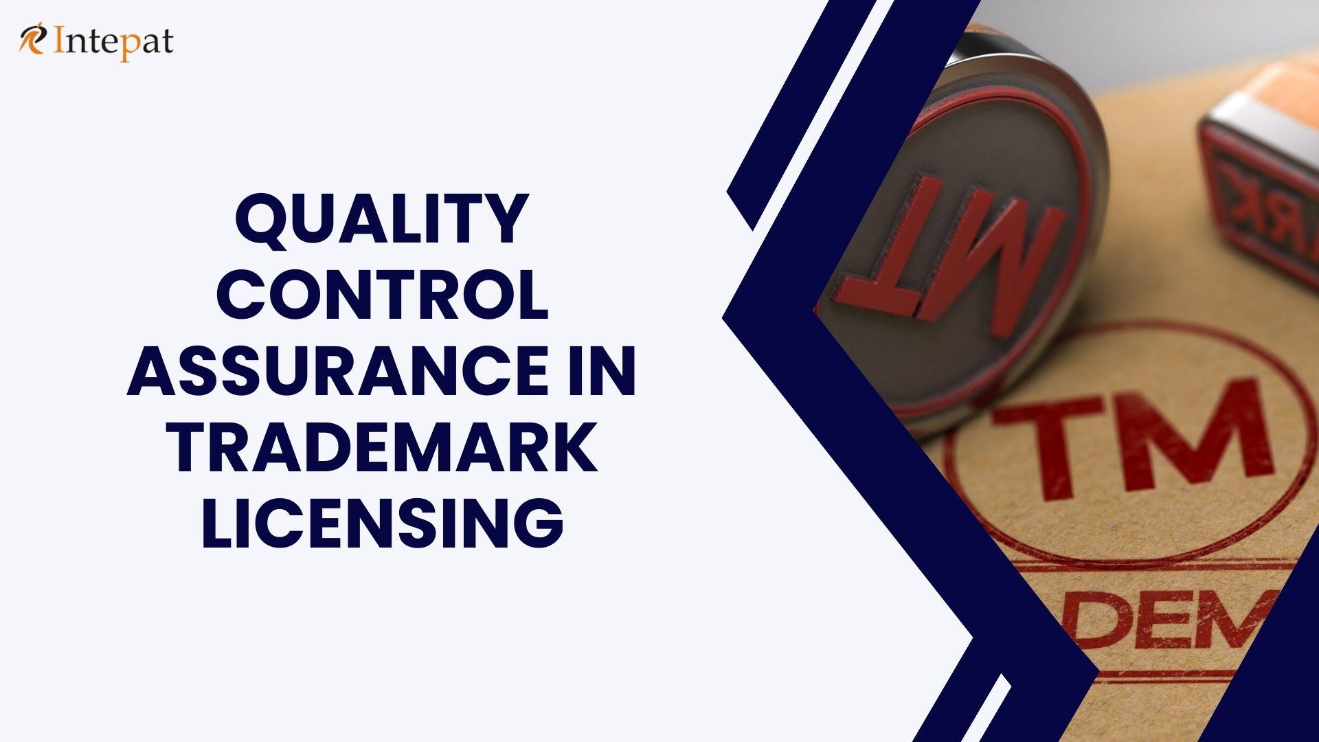 Quality Control Assurance in Trademark Licensing