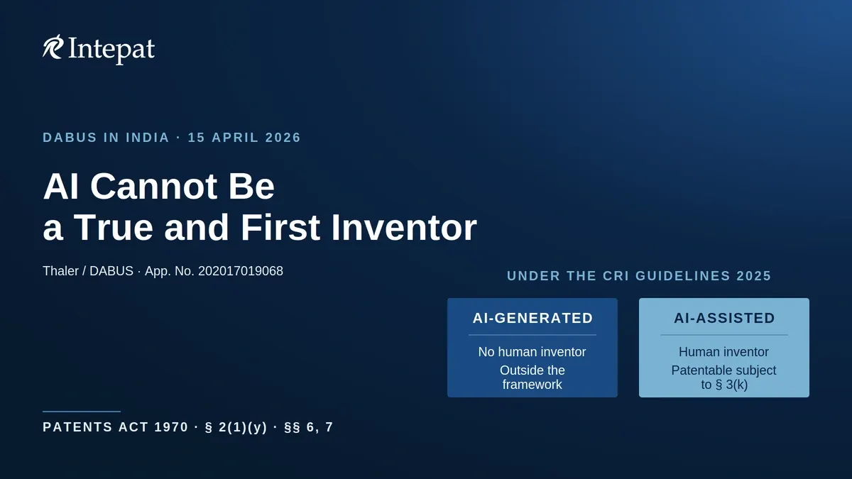 AI Inventor in India: The DABUS Rejection and Its Doctrinal Consequences