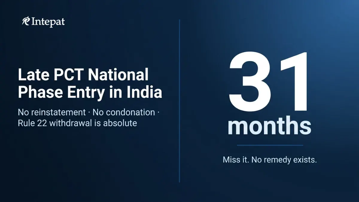 Late PCT National Phase Entry in India: The Statutory Position and Case Law