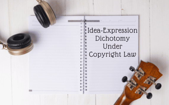 Copyright An Idea, Idea-Expression Dichotomy