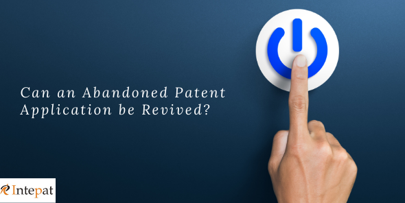 Can an Abandoned Patent Application be Revived?